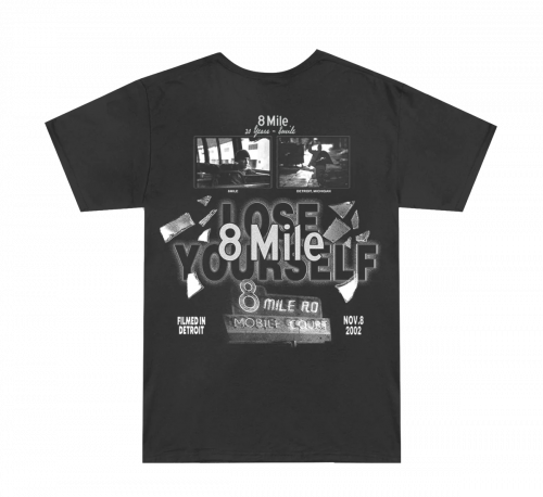 8 MILE LOSE YOURSELF T-SHIRT